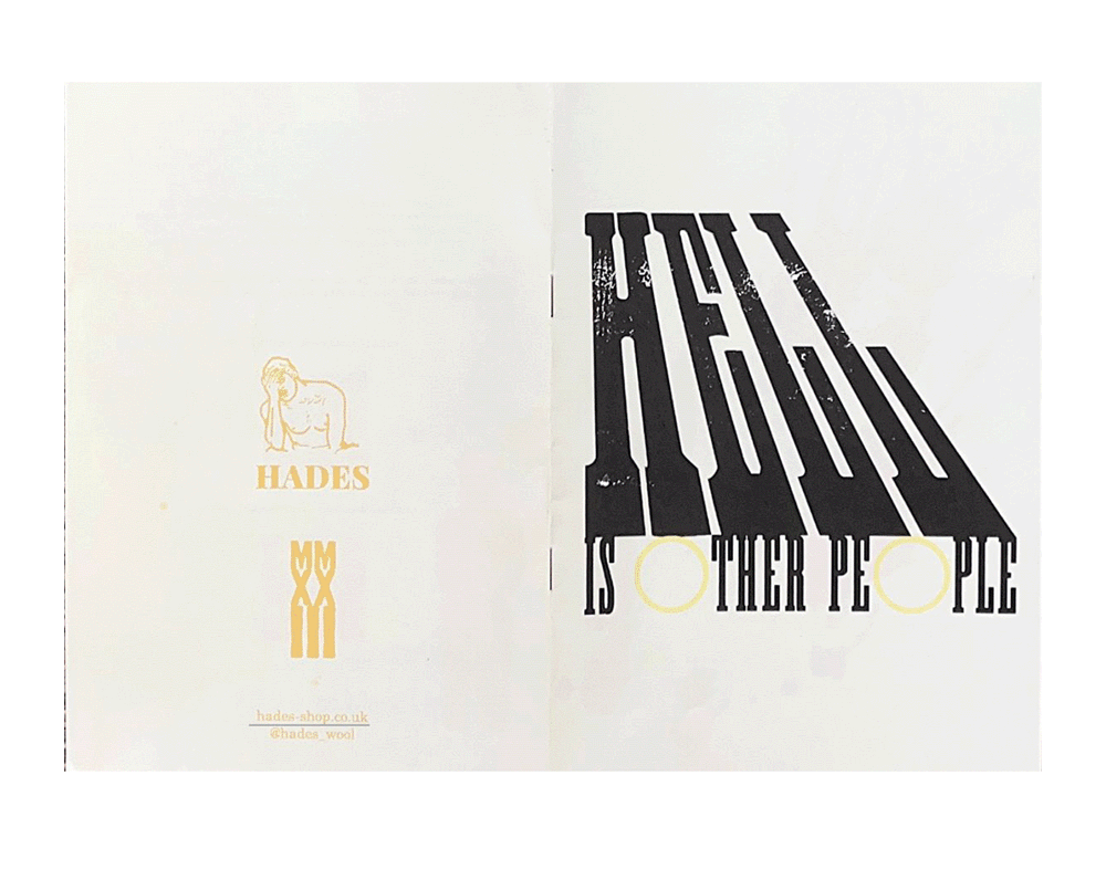 HELL IS OTHER PEOPLE ZINE