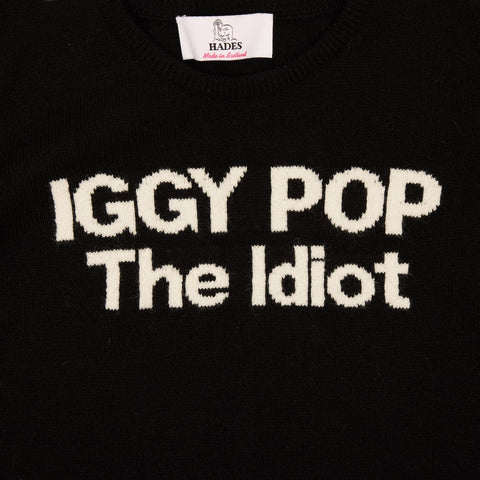 HADES The Idiot Iggy Pop jumper slogan photo